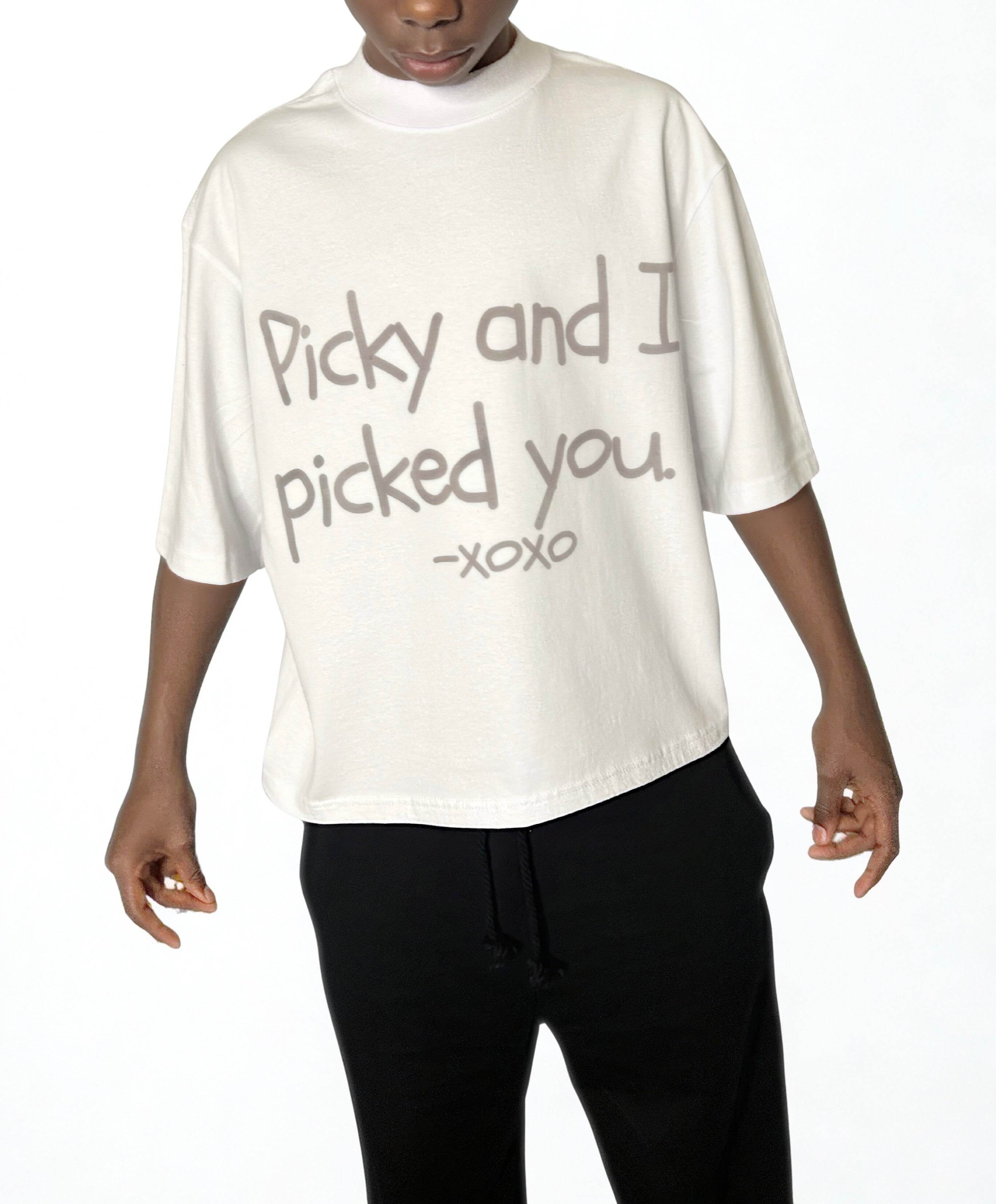 Picky & I Picked You